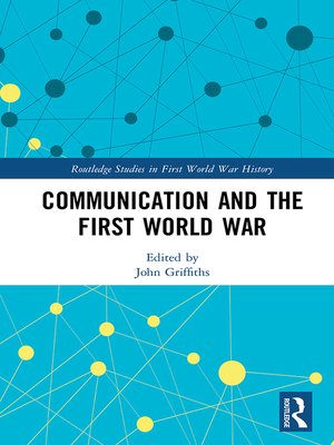 cover image of Communication and the First World War